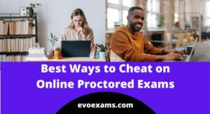 Best Ways to Cheat on Online Proctored Exams in 2025