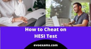 How to Cheat on HESI Test in 2025