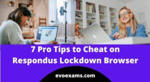 7 Pro Tips to Cheat on Respondus Lockdown Browser | How to Bypass Respondus