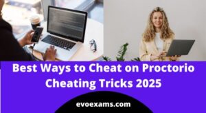 Best Ways to Cheat on Proctorio | Proctorio Cheating Tricks 2025