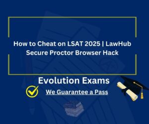 How to Cheat on LSAT 2025 | LawHub Secure Proctor Browser Hack