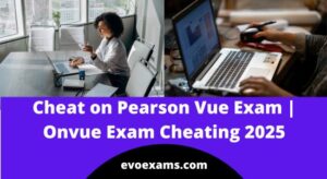How to Cheat on Pearson Vue Exam | Onvue Exam Cheating 2025